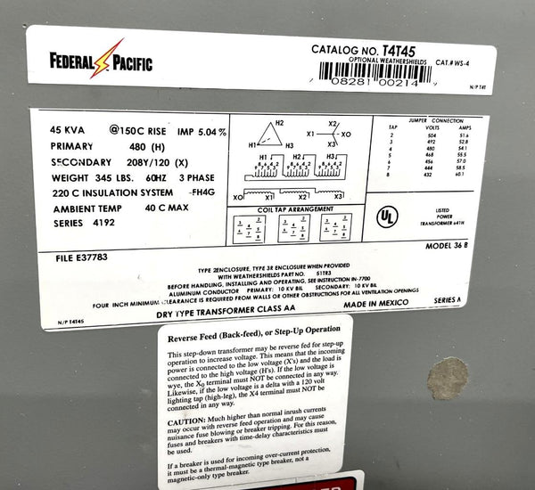 Federal Pacific T4T45 45 KVA Transformer Dry Type 480V to 208/120V 3 P