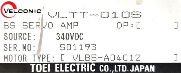 Velconic Toi Electric VLTT-010S BS Servo AMP 340VDC Motor Type VLBS-A0