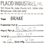 Placid Industries B1-5L-12-2 Magnetic Particle Brake 12VDC