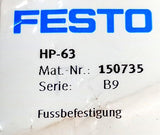 Festo HP-63 Stainless Steel Foot Mounting Brackets 150735
