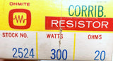 Ohmite 2524 Vitreous Enamled Resistor 300 Watts 20 Ohms