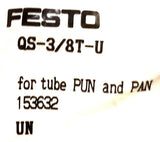 Festo QS-3/8T-U Push To Connect Fitting 153632 (Bag of 5)