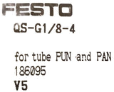 Festo QS-G1/8-4 Push To Connect Gas Joint Fitting V5 186095 (Bag of 4)