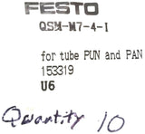 Festo QSM-M7-4-I Push In Fitting 153319 U6 (Bag of 10)