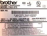 Brother FAX-575 Facsimile Transceiver 120V 50-60Hz 2A U61227L2W110200