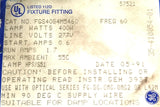 GE FGS40S4M5 460 Lighting Fixture Ballast Box 60Hz 400W 277V 1.7A 55°C Ambient