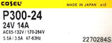 Cosel P300-24 Power Supply 24V 14A 85-132VAC 170-264V 3.5-5.5A 47-63Hz