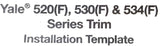 Yale 534 F Trim for Exit Device ZZYALE US26D ISO 9001
