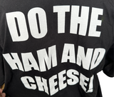 Anvil Men's Big Rob Says Do The Ham & Cheese Black Short Sleeve Shirt Size Large