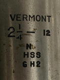 Vermont 2 1/4 -12 Bottom Tap N HSS G H2