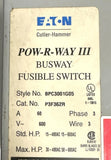 Eaton Cutler-Hammer P3F362R Fusible Bus Plug 60A 600V 3 Phase BPC3001G05