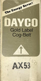 Dayco AX53 Gold Label Cogged V-Belt
