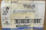 Lot of (25) Kindorf B-927 Connector U Support Galv-Krom Steel