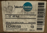 ElectriCenter ECHR150 HR Hub 1-1/2" Box of 10