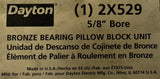 Dayton 2X529 Bronze Pillow Block Bearing 5/8" Bore