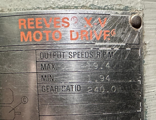 Reliance Electric Reeves X-V Moto Drive 240 Ratio 19.4 RPM 1/2 HP