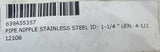Unbranded Stainless Steel Pipe Nipple 1-1/4" X 4-1/2"