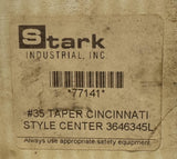Stark Industrial 77141 #35 Taper Cincinnati Style Center 3646345L