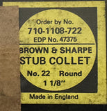 Brown & Sharpe 710-1108-722 Round Stub Collet No. 22 1-1/8"