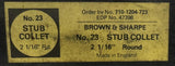 Brown & Sharpe 710-1204-723 Round Stub Collet No. 23 2-1/16"