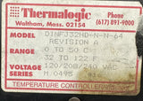 Thermalogic DINFJ32HD-N-N-64 Temperature Controller 0-50°C Range 120/208/240VAC