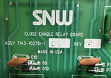 SNW 7143-102711-1 Close Enable Relay Board 12906 102715-001