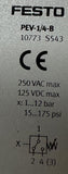 Festo PEV-1/4-B Pressure Switch 1-12 Bar G1/4 250VAC/125VDC 10773