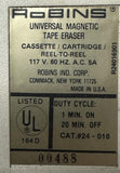 Robins 24-016 Universal Magnetic Tape Eraser 117VAC 60Hz 5A R24016901