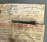 Federal Pacific Electric 10200 Circuit Breaker Enclosure w/ Breaker 200A