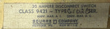 Square D 9421 G102C Disconnect Switch 30A 600VAC