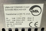 VMA-GETZMANN LC30-75, CV3 Transformer 115V-230V 50/60Hz 0.9 KVA