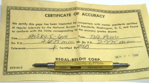 Regal-Beloit M3 X 0.5 6H Thread Gage Go/No Go Plug Gage Certificate of Accuracy