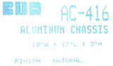 BUD AC-416 Aluminum Chassis 10" x 17" x 3" Natural Finish