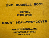 Hubbell 6031 Short Seal-Tite Cover Neoprene Weatherproof Black Boot