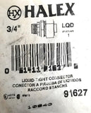 Halex 91627 Liquid-Tight Connector 3/4" LQD 10940 (Lot of 5)