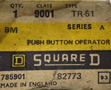 Sqaure D 9001 TR-51 Push Button Operator 82773 Series A