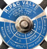 R-P&C Valve F80D Globe Valve 3/4" A105 Steel Disc CR-13 Seat H.F. Body F.S.