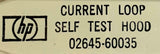 Hewlett Packard HP 02645-60035 Current Loop Self Test Hood