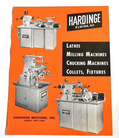 HARDINGE 115622 LATHES, MILLING AND CHUCKING MACHINES BROCHURE