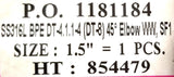 ASME BPE 1181184 45° Elbow RJ 316/L 1.5" SF1 HT#854479 SS316L