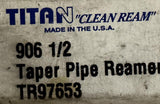 Titan TR97653 Taper Pipe Reamer 906 1/2"