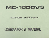 Matsuura MC-1000VS Vertical Machining Center Operator's Manual