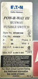 Eaton Cutler-Hammer P3F363R Fusible Bus Plug 100A 600V 3 Phase BPC3001G08
