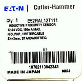 EATON Cutler-Hammer E52RAL12T111 Inductive Proximity Sensor 12-24VDC 100mA