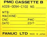 Fanuc A02B-0094-C102 PMC Cassette B