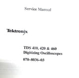 Tektronix TDS 410 420 & 460 Oscilloscopes Service Manual 070-8036-03