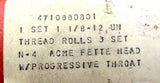 ACME 4710990801 Thread Roll 1-1/8-12 UN N-4 W/ Progressive Throat