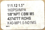 SMC K40-MP1.0-N01MS Pressure Gauge 0-160PSI 1.5" Display 1/8" NPT