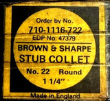 Browne & Sharpe 710-1116-722 Stub Collet No. 22 1-1/4" Round