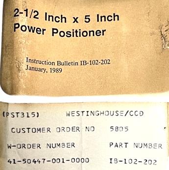 Westinghouse Hagan IB-102-202 Power Positioner Cylinder 2-1/2